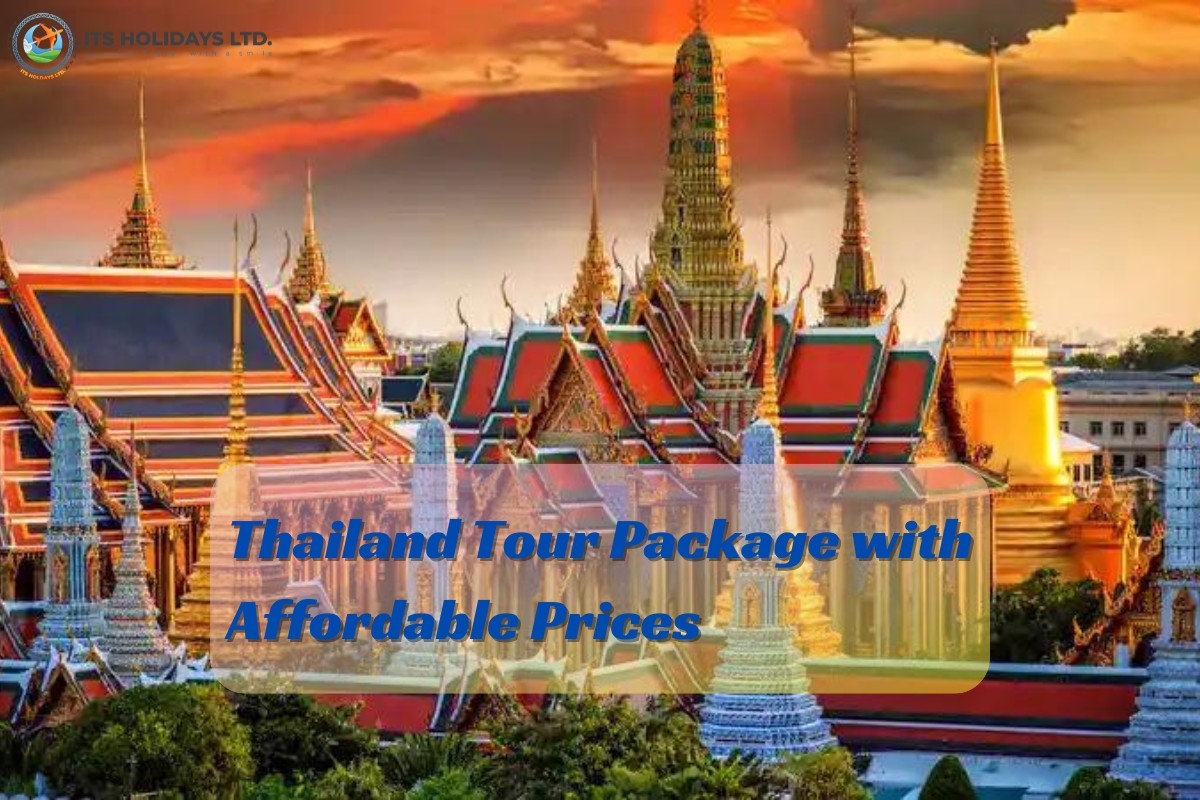 Thailand Tour Package with Affordable Prices